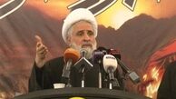شیخ نعیم قاسم: اسرائیل مشکل اساسی منطقه است
