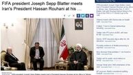 بازتاب سفر بلاتر به ایران در رسانه‌‌های جهان