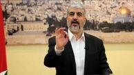 خالد مشعل: آتش‌بس بدون پذیرش شروط مقاومت در کار نخواهد بود
